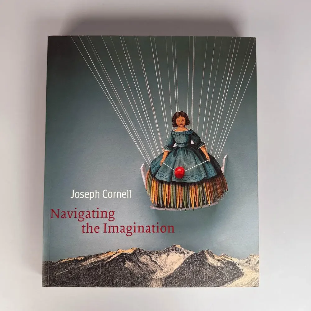 Joseph Cornell Navigating the Imagination Lynda Roscoe Hartigan 2007 SC Book
